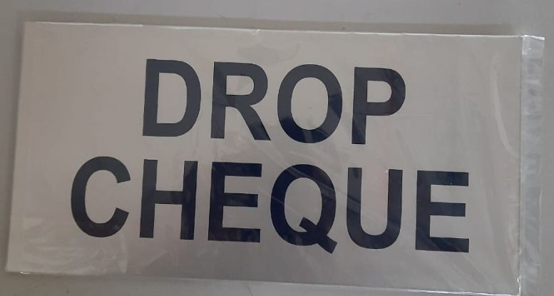 Signage Plastic Signage Drop Cheque