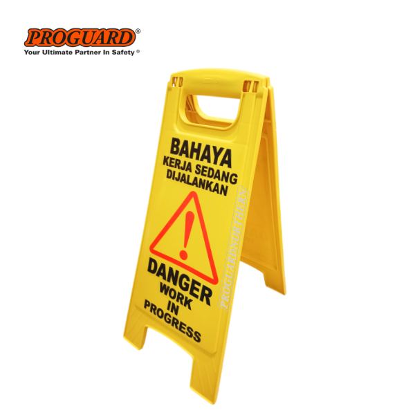 Danger Work In Progress / Bahaya Kerja Sedang Dijalankan Folded Hazard Warning Safety Floor Sign Papan SFS1610 PROGUARD