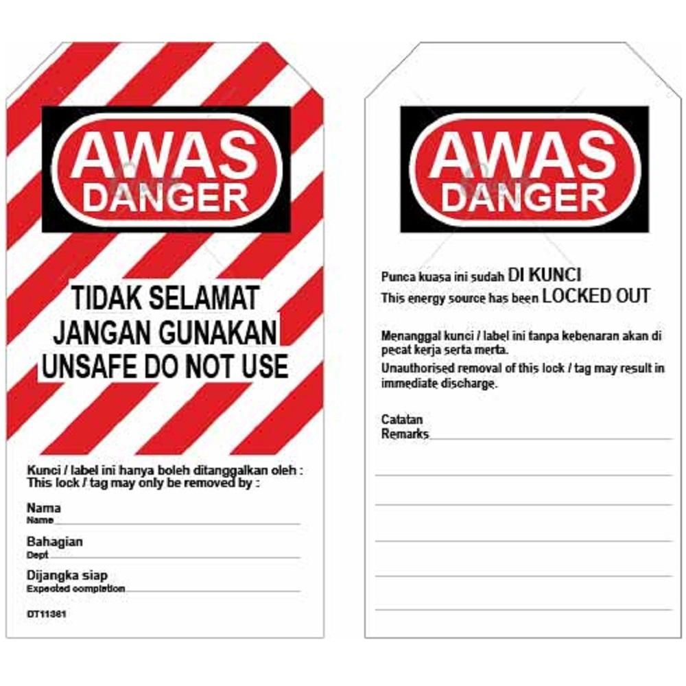 PROGUARD LOCKOUT TAG – UNSAFE DO NOT USE@TIDAK SELAMAT JANGAN GUNAKAN (FRONT) / THIS ENERGY SOURCE HAS BEEN LOCKOUT OUT (BACK)_2SIDE PRINTING_DT11364