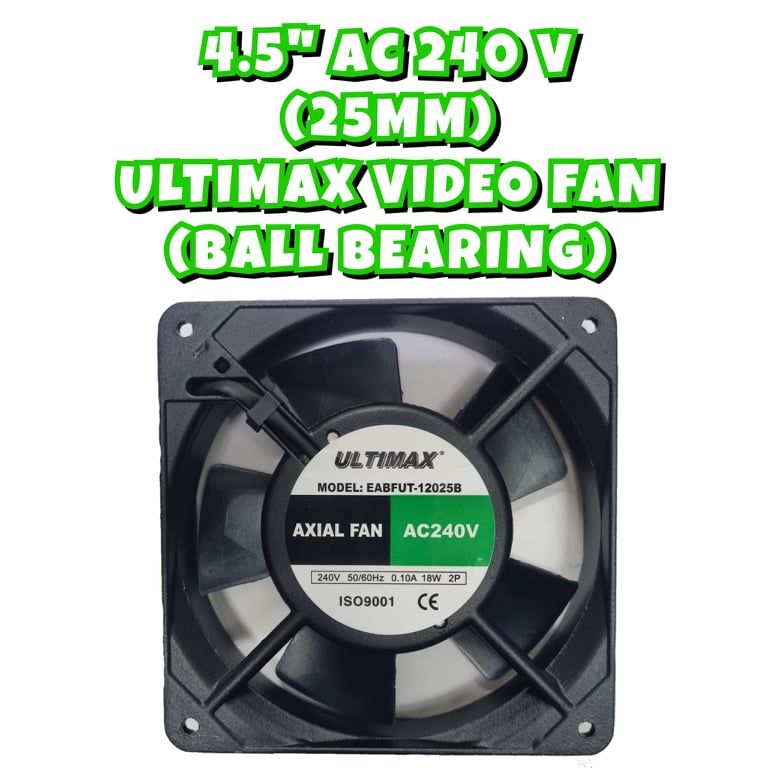 4.5" 25MM AC240V ULTIMAX AXIAL FAN