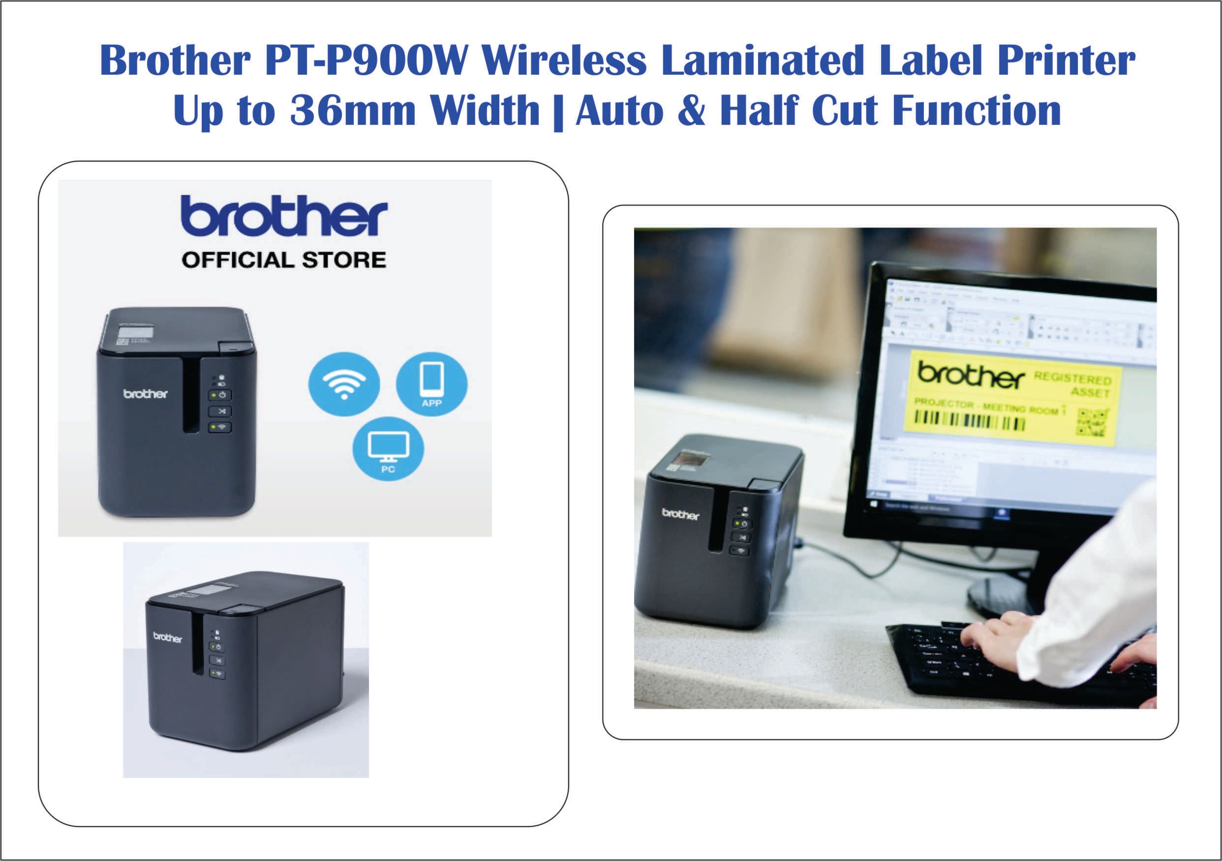 Brother PT-P900W Wireless Laminated Label Printer OCHA Brother PT-P900W Wireless Laminated Label Printer | Up to 36mm Width | Auto & Half Cut Function -OPTIONAL