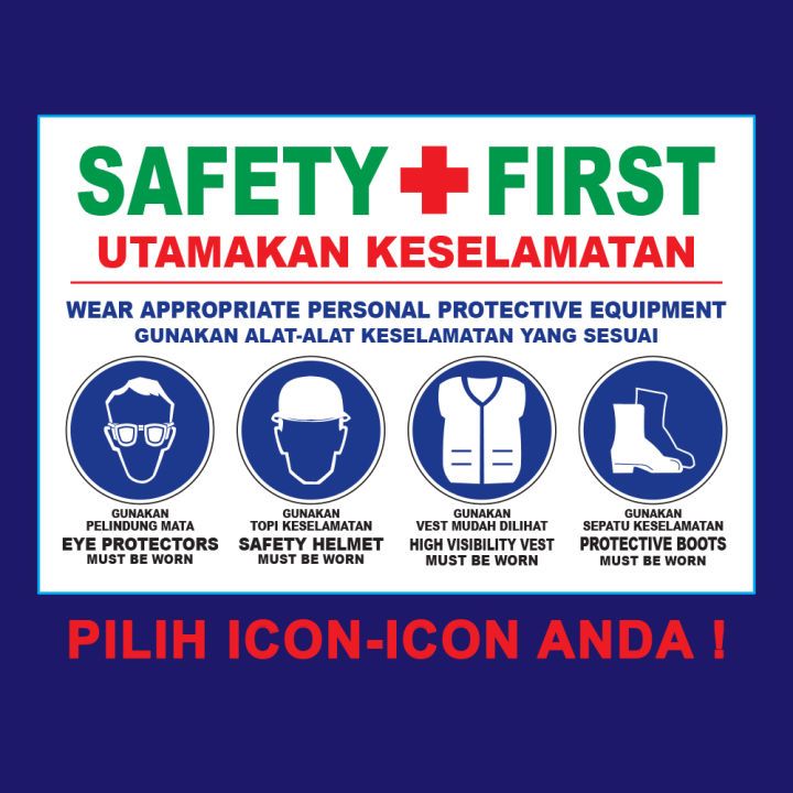 SAFETY SIGNBOARD / ALL SIZE / PAPAN TANDA KESELAMATAN / SIGNBOARD / INDOOR / OUTDOOR