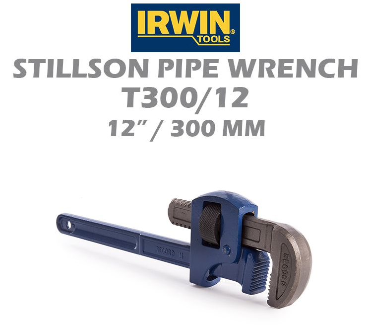 IRWIN STILLSON PIPE WRENCH T300/12 12" 300MM