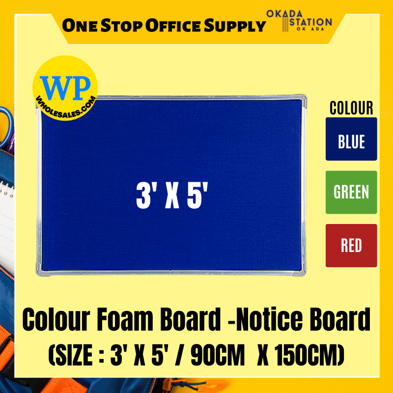 FEEYOND NOTICE BOARD / FOAM BOARD / 3' X 5' / FNB-35 / COLOUR FOAM BOARD / ALUMINIUM FRAME / FOAM NOTICE BOARD / PAPAN NOTIS BUIH