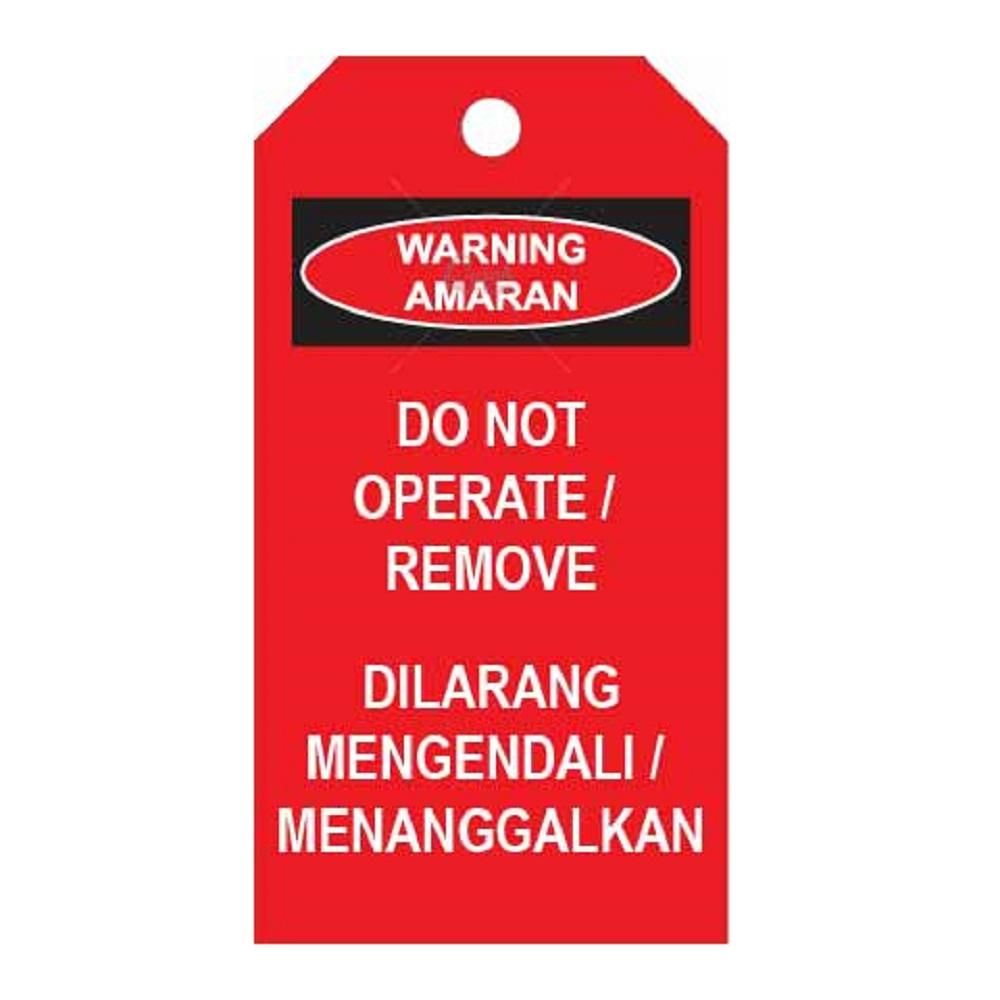 Lockout Tag (LOTO) - DO NOT REMOVE | DILARANG MENANGGALKAN (76mm x 146mm)